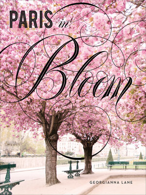 cover image of Paris in Bloom